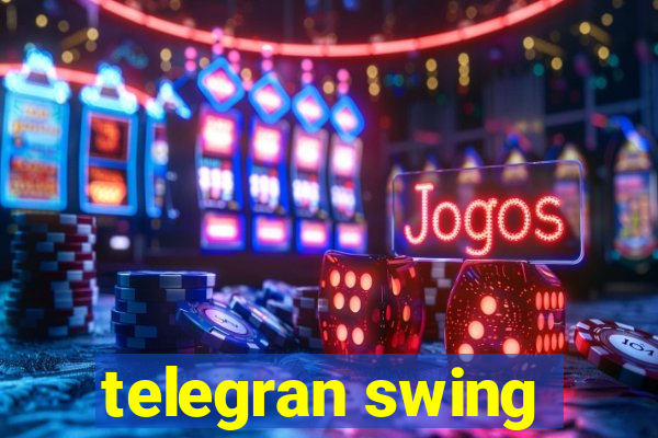 telegran swing